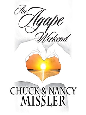 cover image of An Agape Weekend